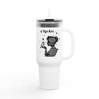 40oz Insulated Travel Mug — "You Are" Inspirational Silhouette Design