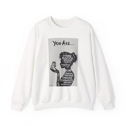 Crewneck Sweatshirt — "You Are..." Inspirational Silhouette Sweatshirt