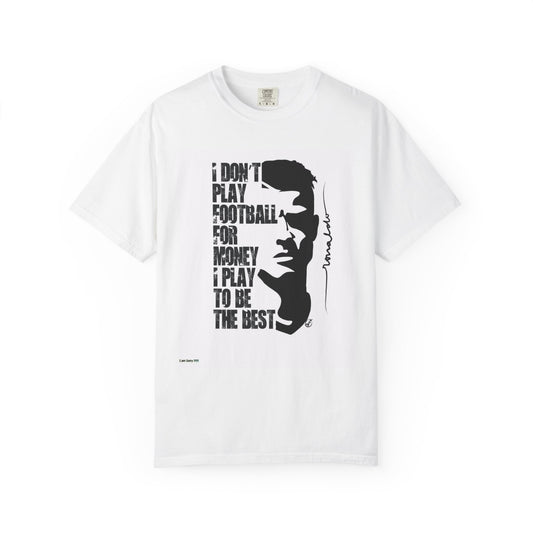 T-Shirt — "I Don't Play Football for Money, I Play to Be the Best" Inspirational Football Graphic Tee