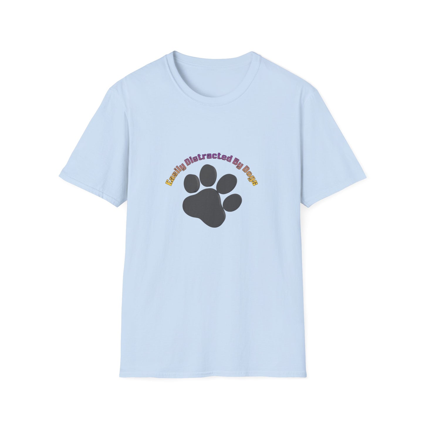 Dog Lover T‑Shirt — “Easily Distracted By Dogs” Paw Print Tee